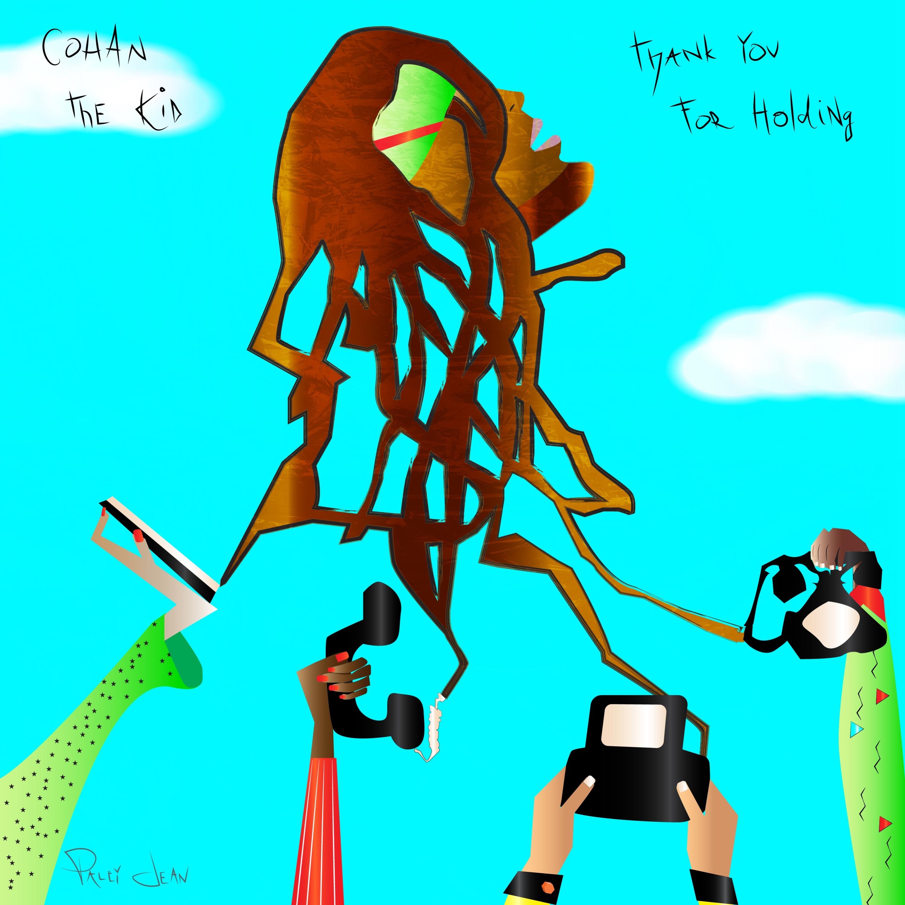 Thank You For Holding album artwork by Cohan the Kid